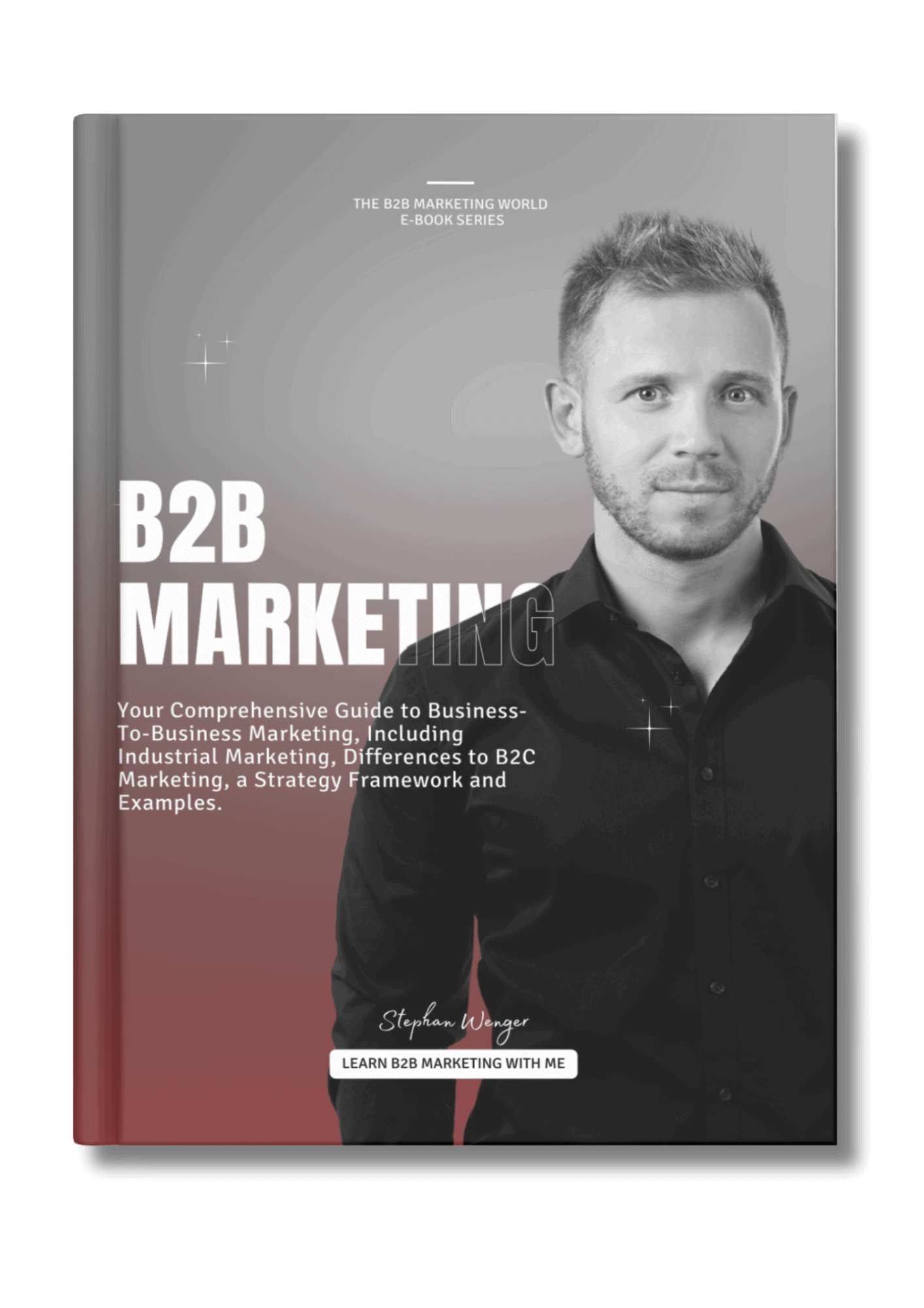 B2B Marketing World eBook - What is B2B Marketing