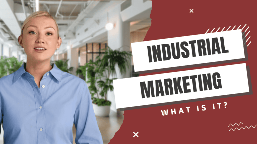 Industrial Marketing - Video 