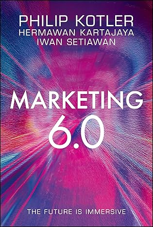 Marketing 6.0 Marketing Book - B2B Marketing World Marketing 6.0
